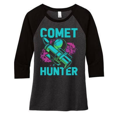 Comet Hunter I Astronomy Women's Tri-Blend 3/4-Sleeve Raglan Shirt