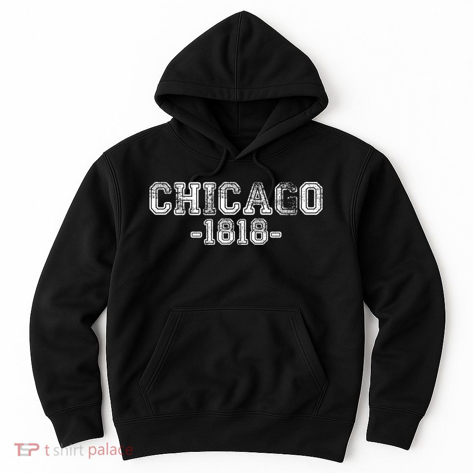 Chicago 1818 Retro Hoodie