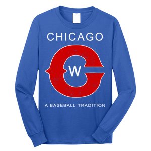 Chicago A Baseball Tradition Long Sleeve Shirt