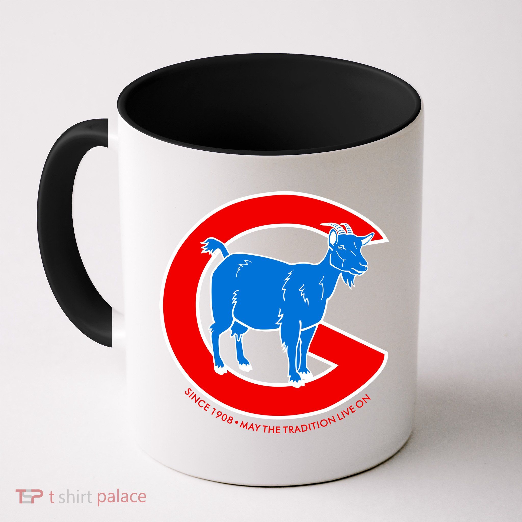 Chicago Billy Goat Since 1908 May the Tradition Live On Coffee Mug