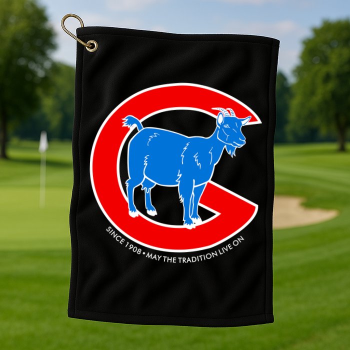 Chicago Billy Goat Since 1908 May the Tradition Live On Golf Towel
