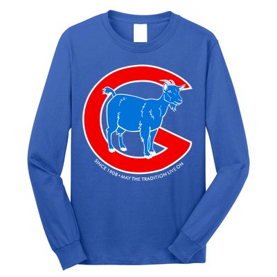 Chicago Billy Goat Since 1908 May the Tradition Live On Long Sleeve Shirt