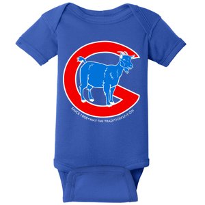 Chicago Billy Goat Since 1908 May the Tradition Live On Baby Bodysuit