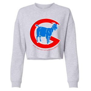 Chicago Billy Goat Since 1908 May the Tradition Live On Cropped Pullover Crew