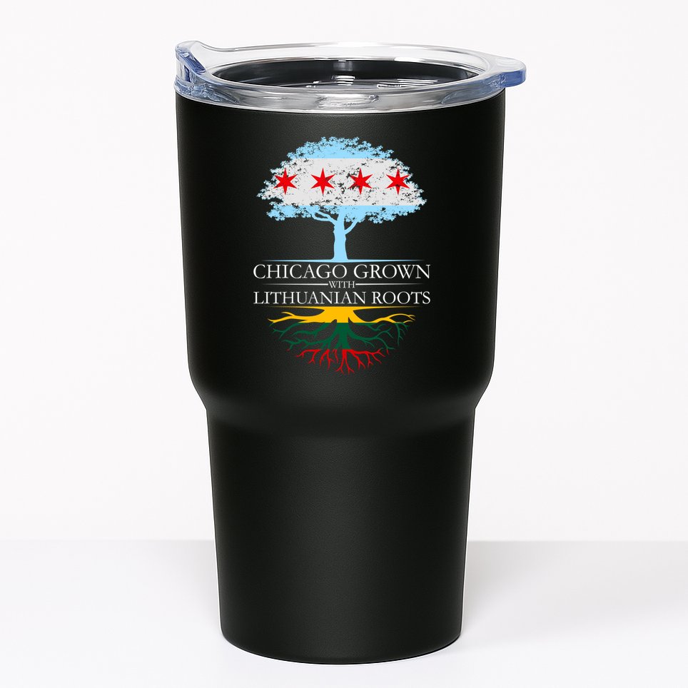 Chicago Grown With Lithuanian Roots Tumbler