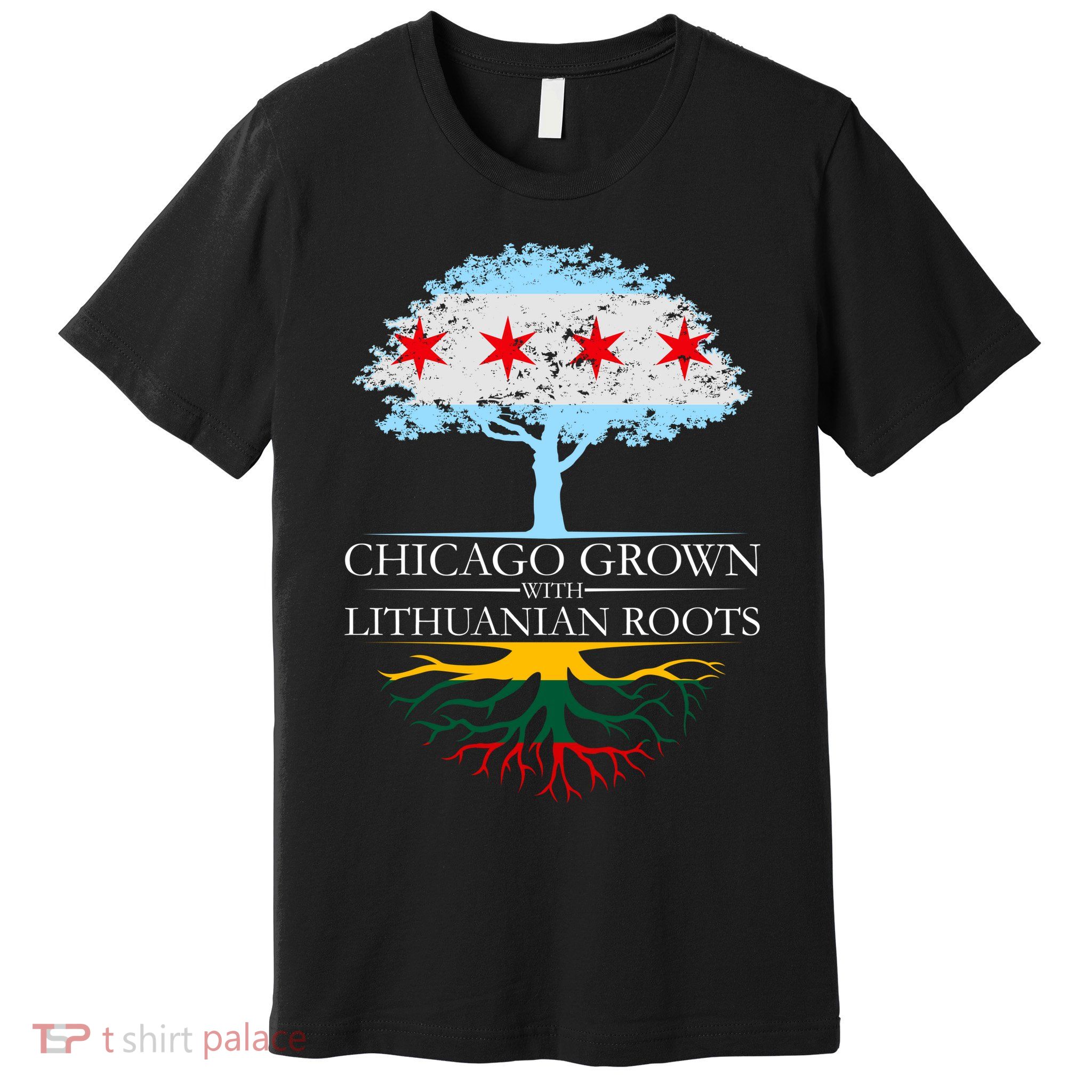 Chicago Grown With Lithuanian Roots Premium T-Shirt