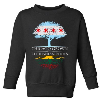 Chicago Grown With Lithuanian Roots Toddler Sweatshirt