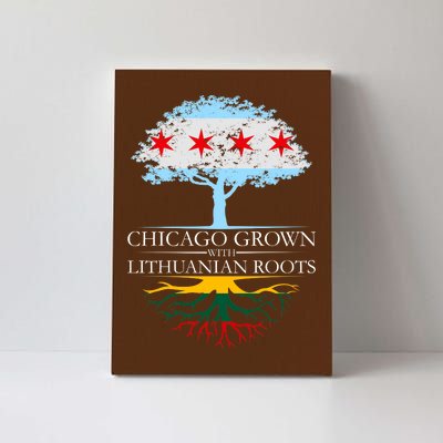 Chicago Grown With Lithuanian Roots Canvas