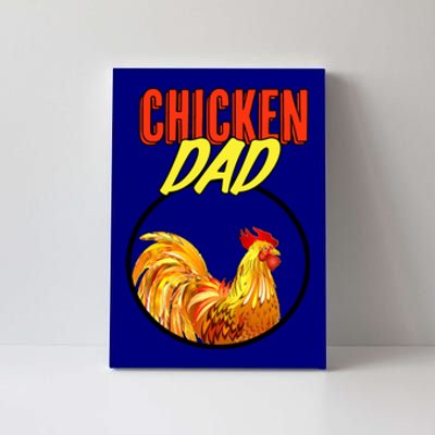 Chicken Dad Canvas