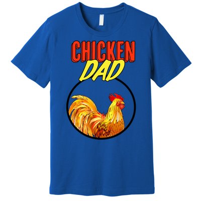 Chicken Dad Premium T-Shirt