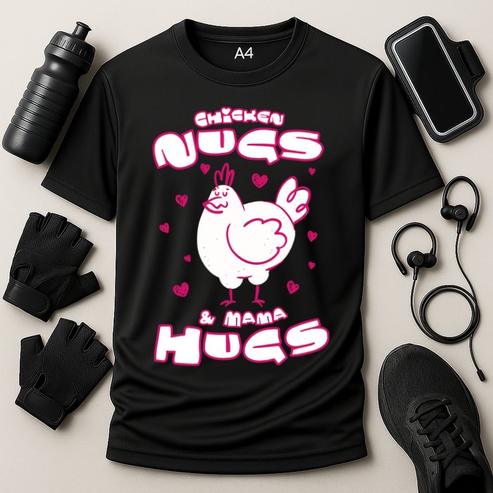 Chicken Nugs And Mama Hugs Cooling Performance Crew T-Shirt