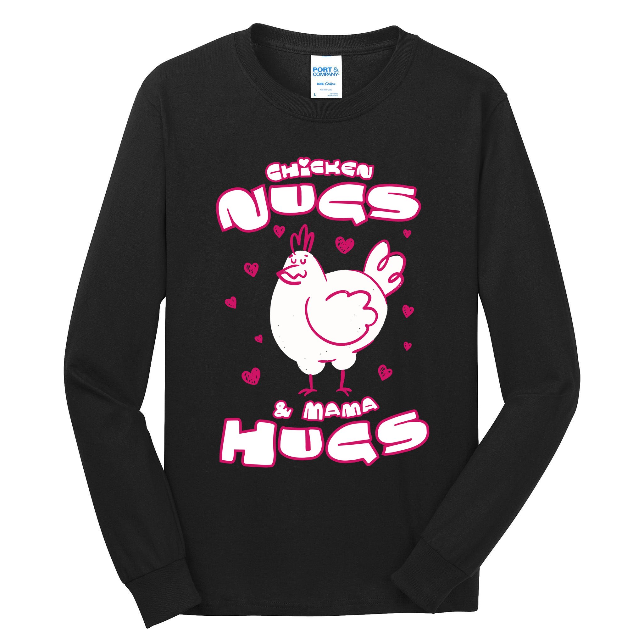 Chicken Nugs And Mama Hugs Tall Long Sleeve T-Shirt