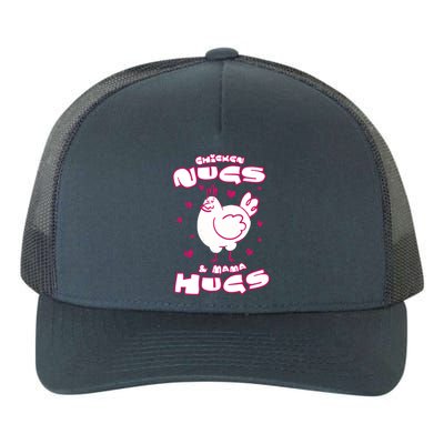 Chicken Nugs And Mama Hugs Yupoong Adult 5-Panel Trucker Hat