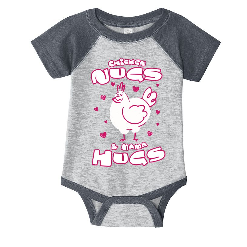 Chicken Nugs And Mama Hugs Infant Baby Jersey Bodysuit