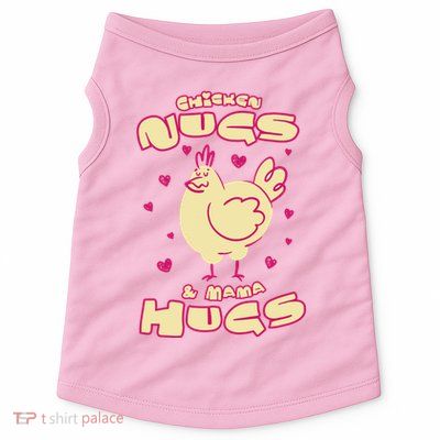 Chicken Nugs And Mama Hugs Doggie Tank