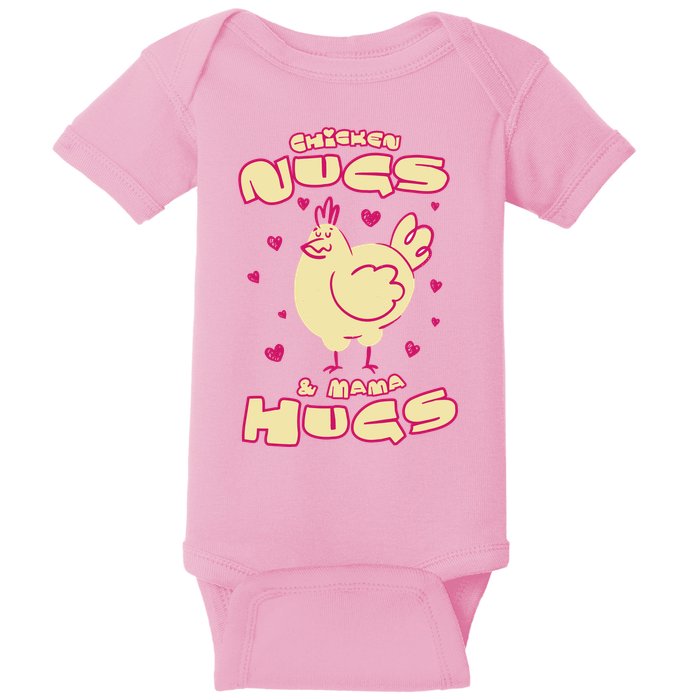 Chicken Nugs And Mama Hugs Baby Bodysuit