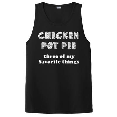 Chicken Pot Pie My Three Favorite Things PosiCharge Competitor Tank