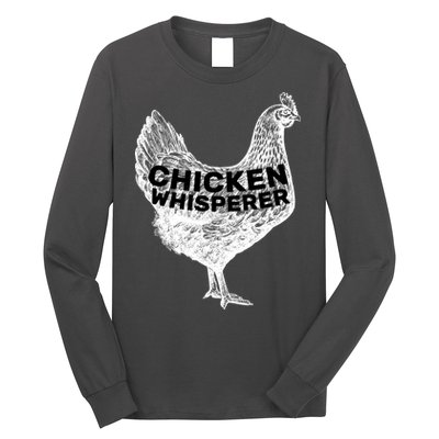 Chicken Whisperer Long Sleeve Shirt