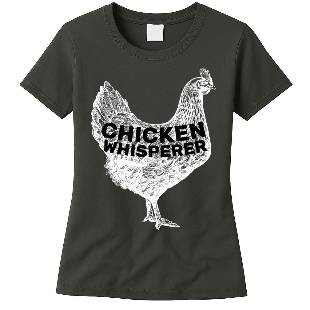Chicken Whisperer Womens T-Shirt