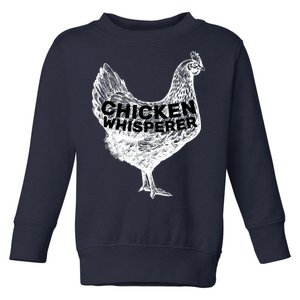 Chicken Whisperer Toddler Sweatshirt