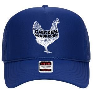 Chicken Whisperer High Crown Mesh Back Trucker Hat