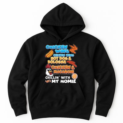 Chicken Wing Hot Dog Bologna Macaroni Homie Hoodie