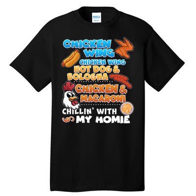 Chicken Wing Hot Dog Bologna Macaroni Homie Tall T-Shirt