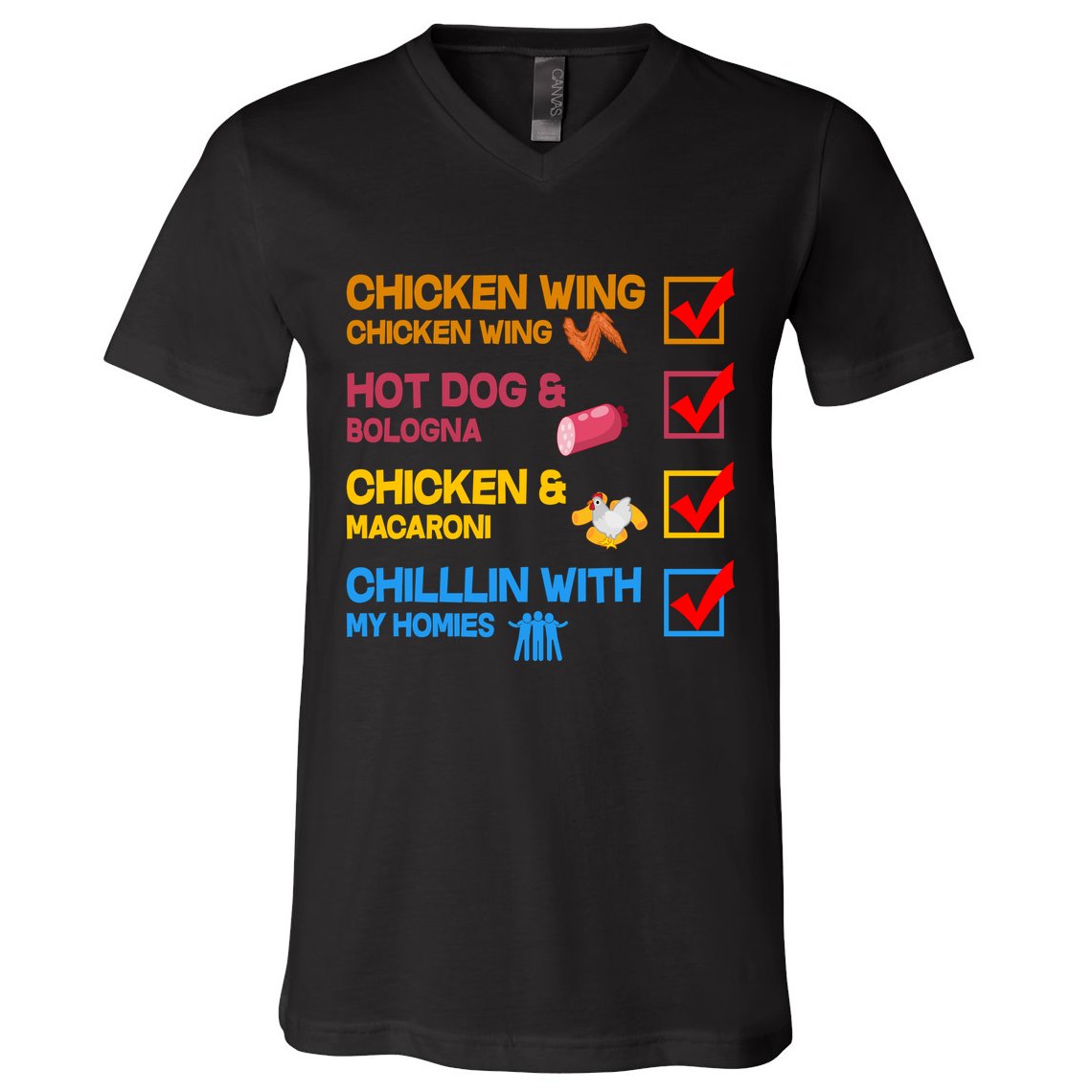 Chicken Wing Hot Dog Macaroni Chillin With My Homies V-Neck T-Shirt