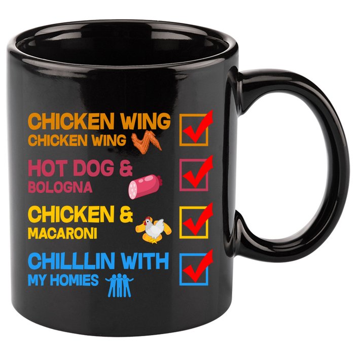 Chicken Wing Hot Dog Macaroni Chillin With My Homies 11oz C Handle Ceramic Mug