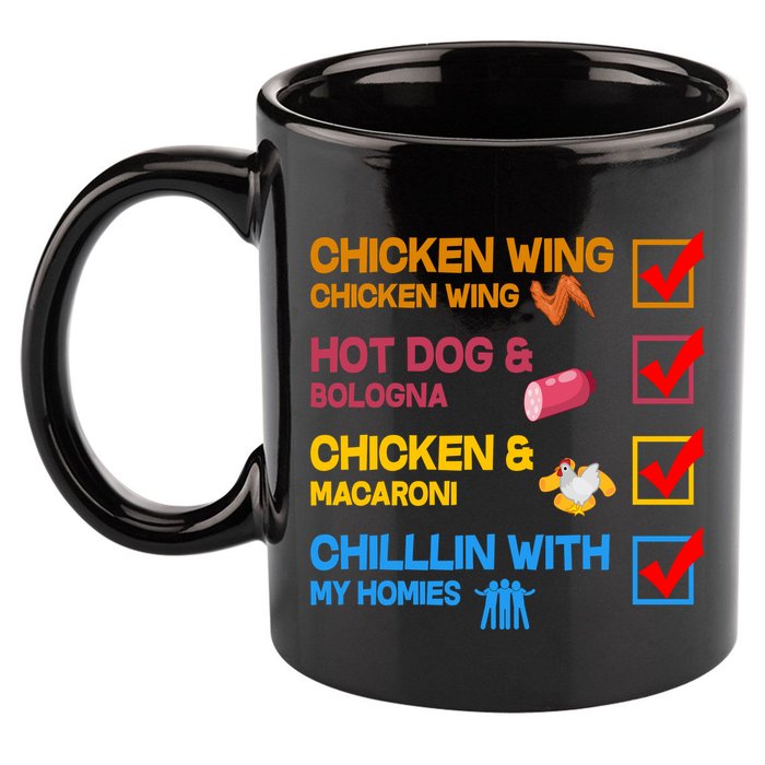 Chicken Wing Hot Dog Macaroni Chillin With My Homies 11oz C Handle Ceramic Mug