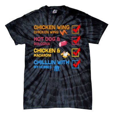 Chicken Wing Hot Dog Macaroni Chillin With My Homies Tie-Dye T-Shirt