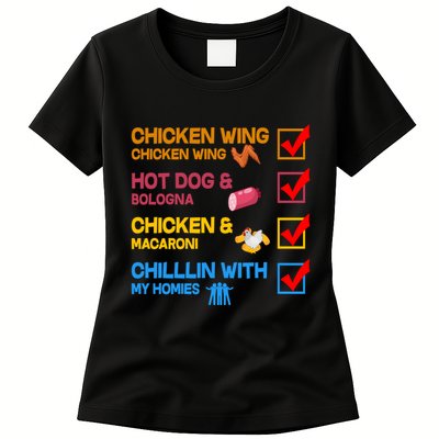 Chicken Wing Hot Dog Macaroni Chillin With My Homies Womens T-Shirt