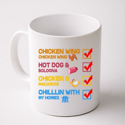 Chicken Wing Hot Dog Macaroni Chillin With My Homies Coffee Mug