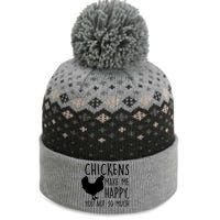 Chickens Make Me Happy, You Not So Much Funny The Baniff Cuffed Pom Beanie