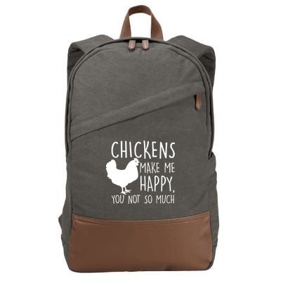 Chickens Make Me Happy, You Not So Much Funny Cotton Canvas Backpack