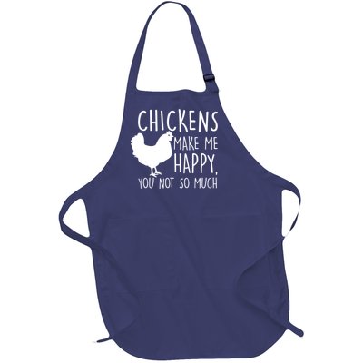 Chickens Make Me Happy, You Not So Much Funny Full-Length Apron With Pockets