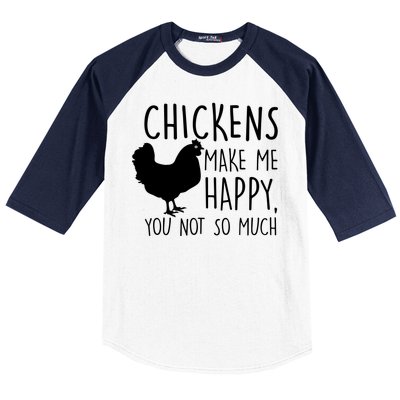 Chickens Make Me Happy, You Not So Much Funny Baseball Sleeve Shirt