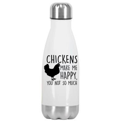 Chickens Make Me Happy, You Not So Much Funny Stainless Steel Insulated Water Bottle