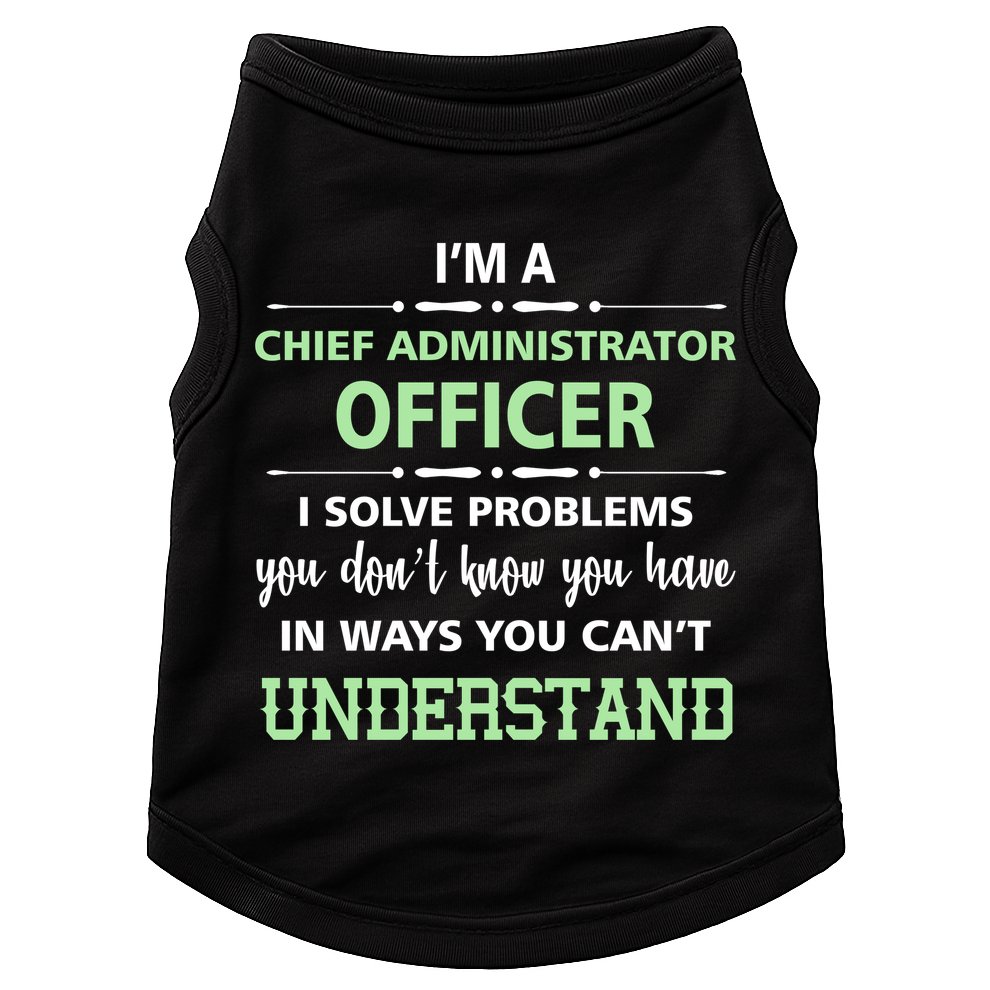 Chief Administrator Officer  Doggie Tank