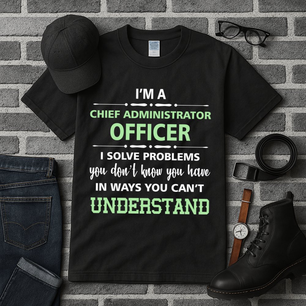Chief Administrator Officer  Tall T-Shirt