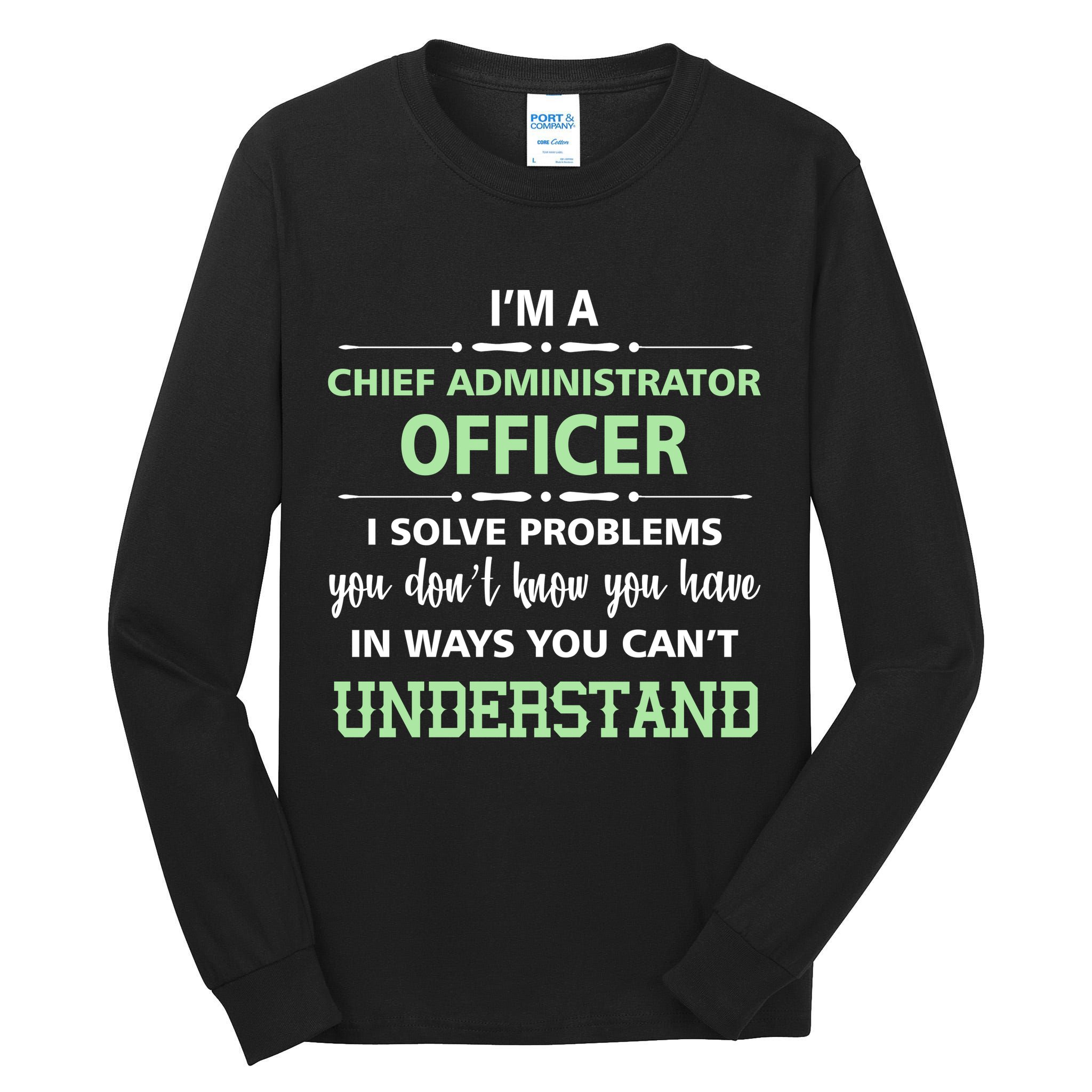 Chief Administrator Officer  Tall Long Sleeve T-Shirt