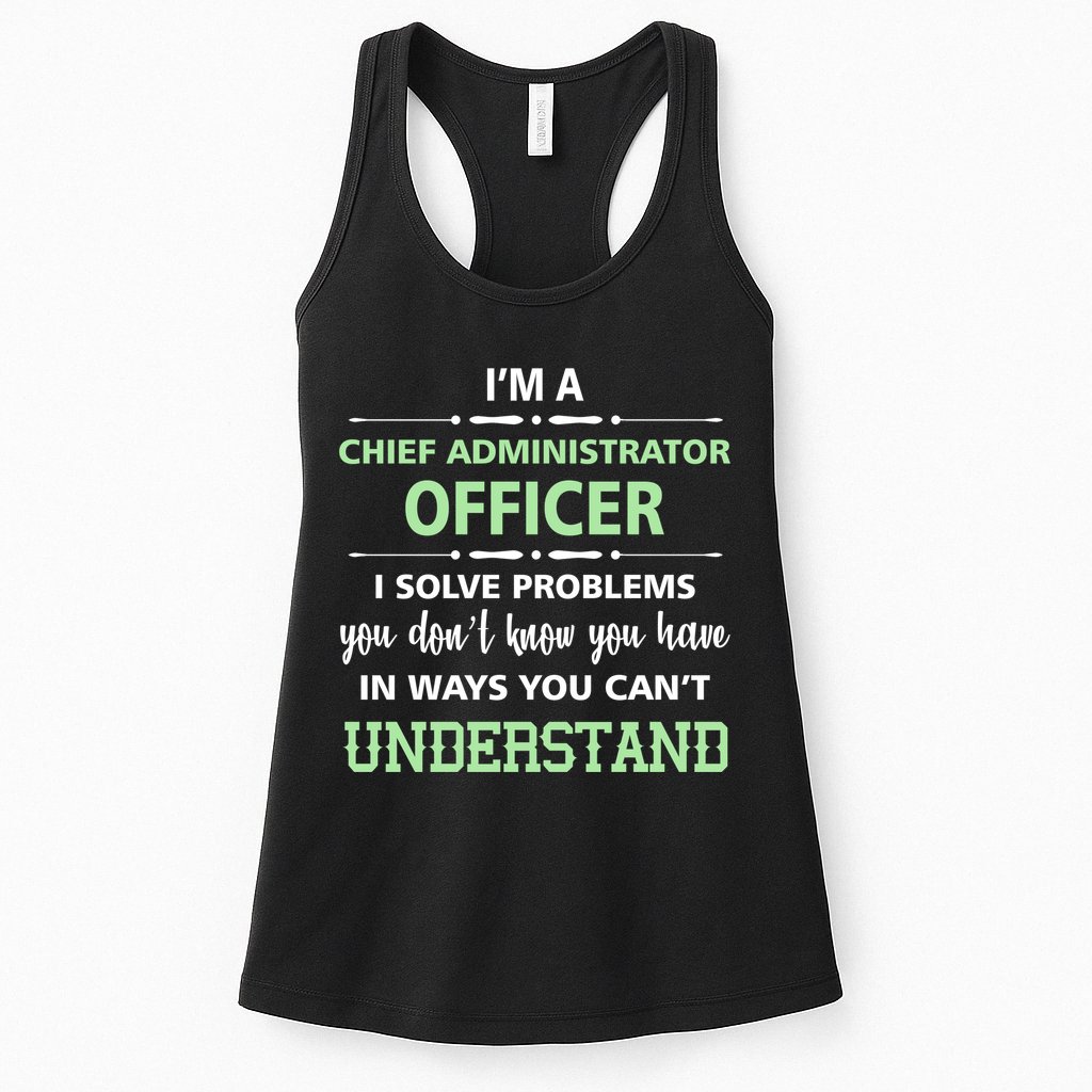 Chief Administrator Officer  Womens Tank Top