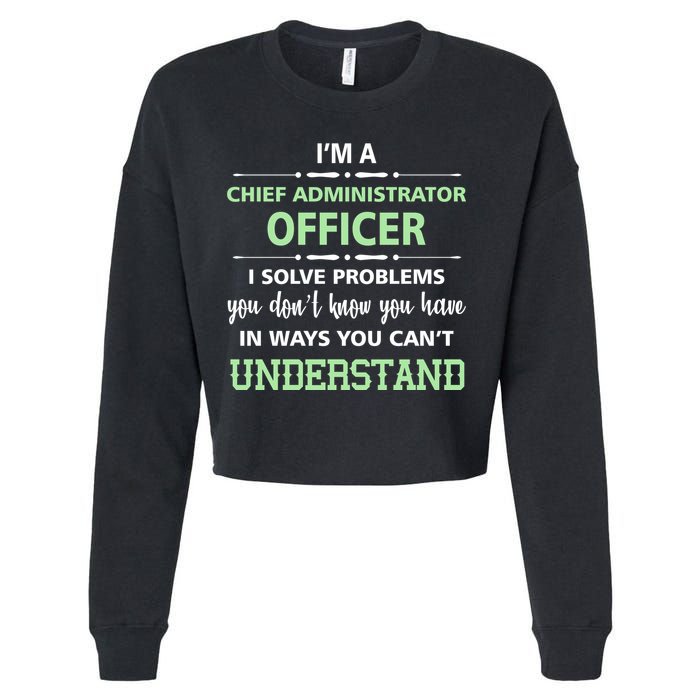 Chief Administrator Officer  Cropped Pullover Crew
