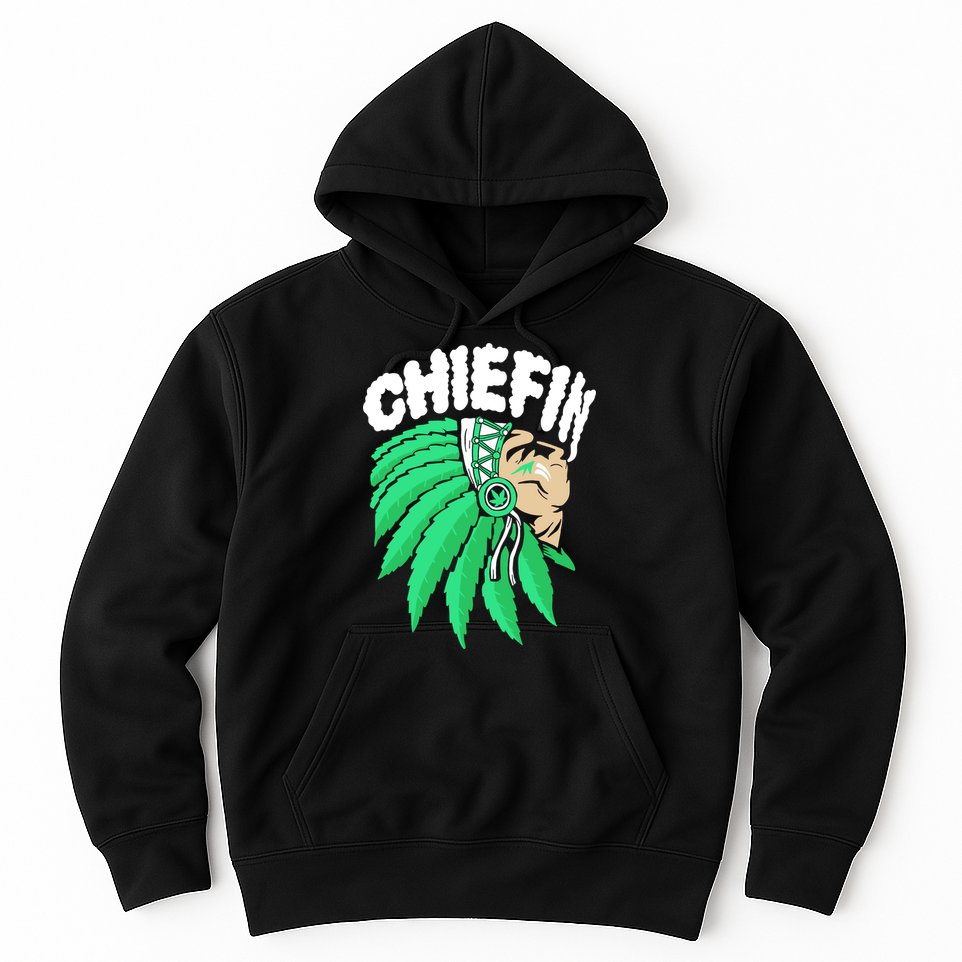 Chiefin Smoke Weed Native American Hoodie