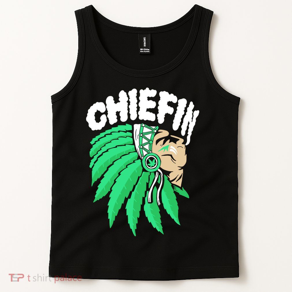 Chiefin Smoke Weed Native American Tank Top