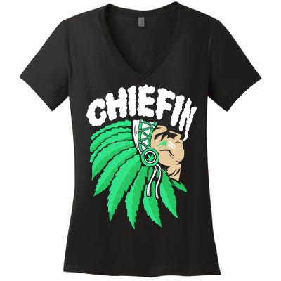 Chiefin Smoke Weed Native American Women's V-Neck T-Shirt