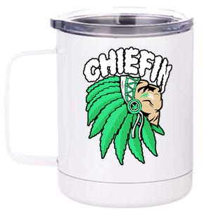 Chiefin Smoke Weed Native American 12 oz Stainless Steel Tumbler Cup