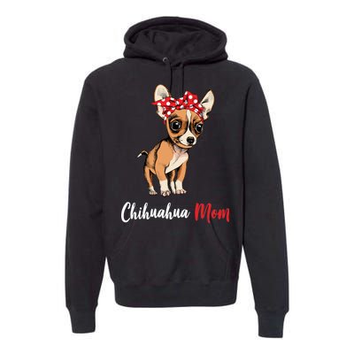 Chihuahua Mom Premium Hoodie