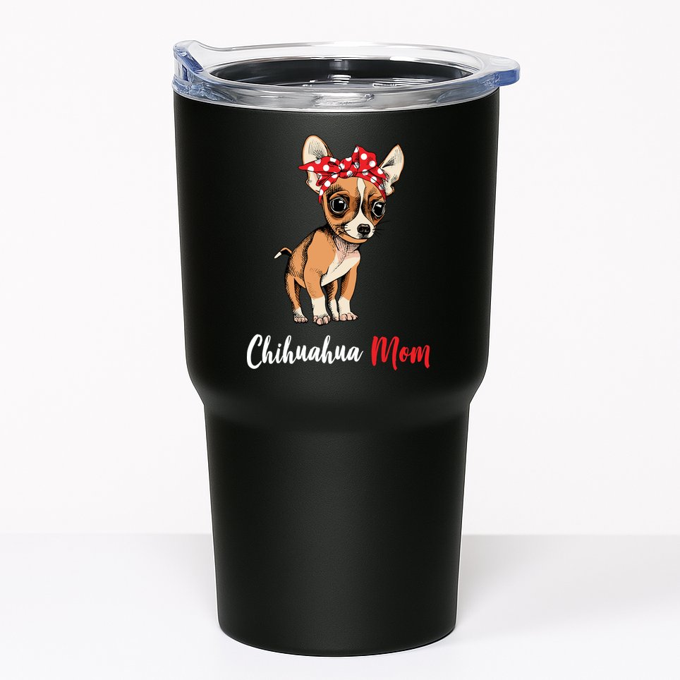 Chihuahua Mom Tumbler