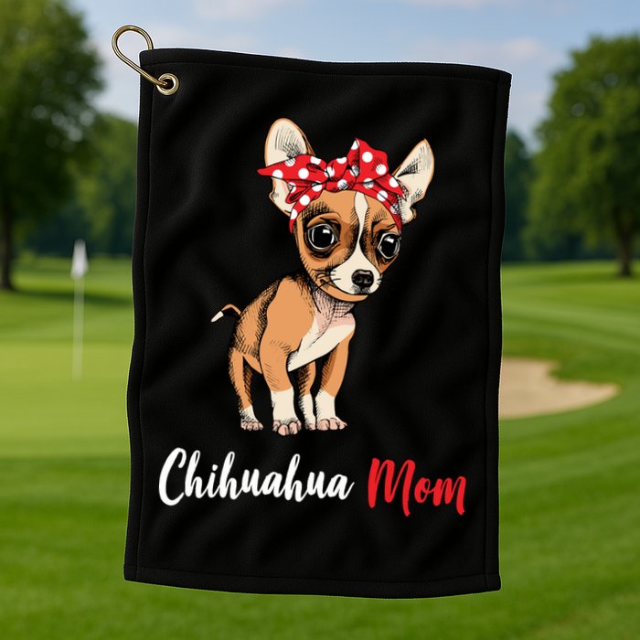 Chihuahua Mom Golf Towel